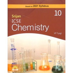 Srijan ICSE Chemistry Class 10 By V P Tyagi | Latest Edition