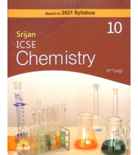 Srijan ICSE Chemistry Class 10 By V P Tyagi | Latest Edition