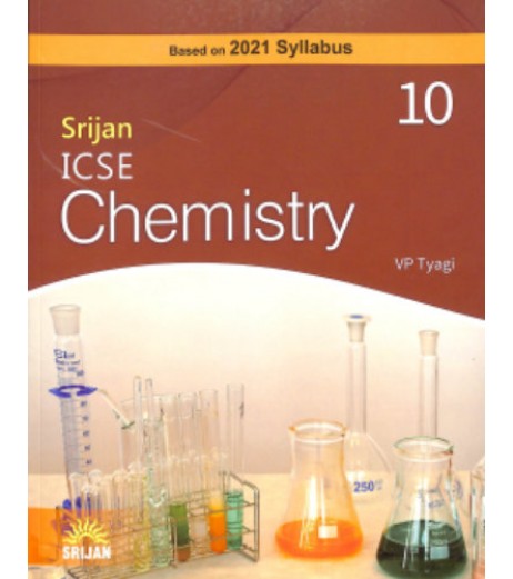 Srijan ICSE Chemistry Class 10 By V P Tyagi | Latest Edition ICSE Class 10 - SchoolChamp.net