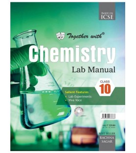 Together With ICSE Chemistry Lab Manual for Class 10