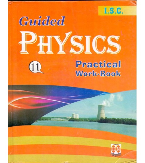 Physics Practical Work Book Science - SchoolChamp.net