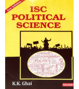 ISC Political Science Class 12 by K. K. Ghai 