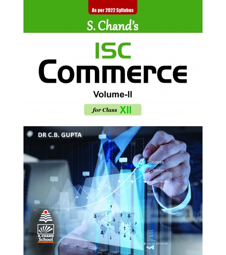 ISC Commerce Vol-2 Class 12 by C.B. Gupta | Latest Edition Commerce - SchoolChamp.net