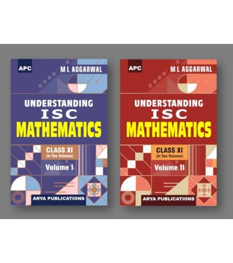 APC Understanding ISC Mathematics Class 11 by M L Aggarwal Vol 1 and 2 | Latest Edition ISC Class 11 - SchoolChamp.net