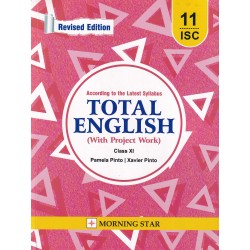 Total English ISC  Class 11 by Xavier Pinto | Latest Edition