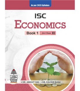 ISC Economics class 11 by Dr. Abhijit Das and Dr. Kalyan Basu 