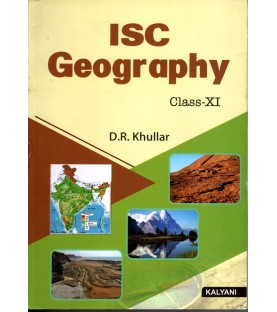 ISC Geography class 11by D. R. Khullar kalyani Publication