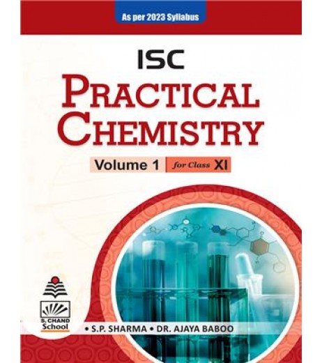 ISC Practical Chemistry Class 11 By SP Sharma ISC Class 11 - SchoolChamp.net