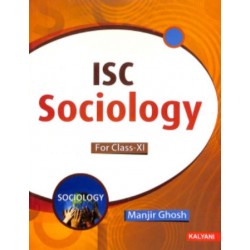 ISC Sociology Class 11 by Manjir Ghosh