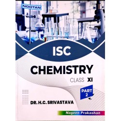 Nootan ISC Chemistry Class 11 part 1 and 2  by H C