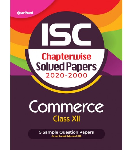 Arihant ISC Chapterwise Solved Papers Commerce Class 12