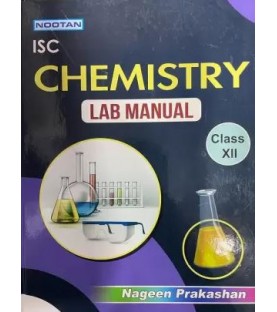 Nootan ISC Chemistry Lab Manual Class 12 | Latest Edition