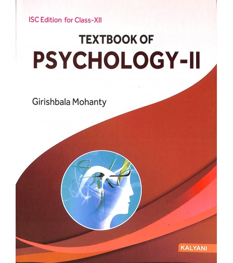 ISC Textbook of Psychology II by Girishbala Mohanty Class 12 ISC Class 12 - SchoolChamp.net