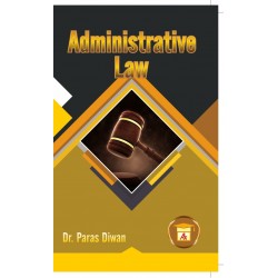 Administrative Law by Dr.Paras Diwan | Latest Edition
