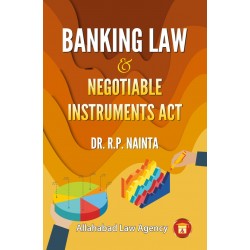 Banking Law & Negotiable Instruments by R.P.Nainta | Latest Edition
