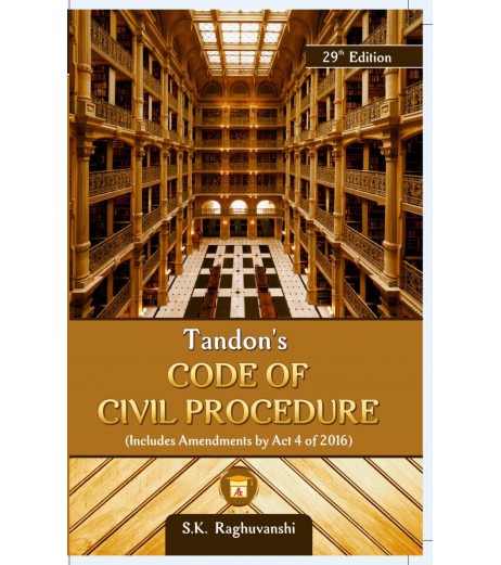 Code of Civil Procedure by M.P. Tandon, S.K Raghuvanshi | Latest Edition