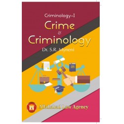 Crime & Criminology Criminologyby I by Dr.S.R. Myneni |