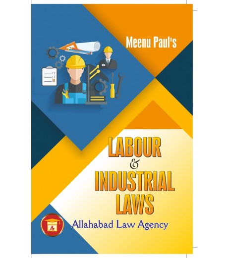 Labour and Industrial Laws by Meenu Paul | Latest Edition LLB Sem 1 - SchoolChamp.net