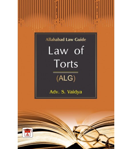 Law of Torts Allahabad Law Guide by S. Vaidya | Latest Edition LLB Sem 1 - SchoolChamp.net