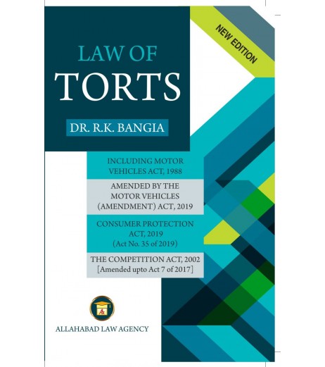 Law of Torts With Consumer Protection Act by Dr.R.K Bangia | Latest Edition LLB Sem 1 - SchoolChamp.net