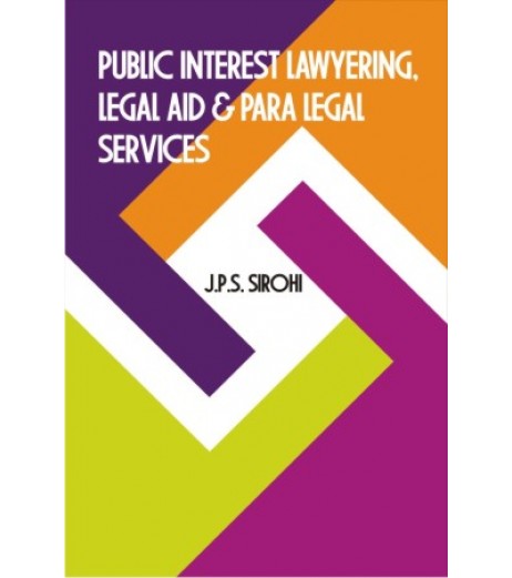 Public Interest Litigations by JPS Sirohi | Latest Edition LLB Sem 5 - SchoolChamp.net