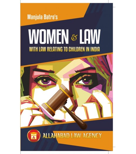 Women & Law With Law Relating To Children in India by Manjula Batra | Latest Edition LLB Sem 6 - SchoolChamp.net