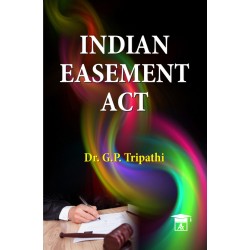 Indian Easement Act by Dr.G.P. Tripathi | Latest Edition