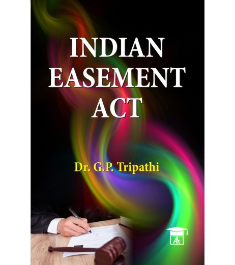 Indian Easement Act by Dr.G.P. Tripathi | Latest Edition LLB Sem 6 - SchoolChamp.net