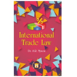 International Trade Law by Dr.S.R. Myneni | Latest Edition