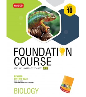 MTG Foundation Course Biology Class 10 for NEET / Olympiad / NTSE