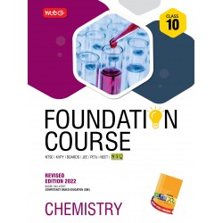 MTG Foundation Course Chemistry Class 10 for NEET / Olympiad / NTSE / JEE