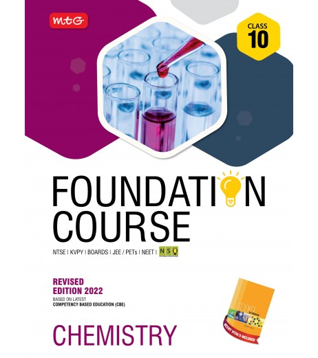 MTG Foundation Course Chemistry Class 10 for NEET / Olympiad / NTSE / JEE CBSE Class 10 - SchoolChamp.net