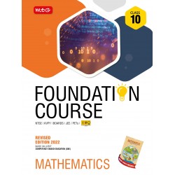 MTG Foundation Course Mathematics Class 10 for NEET / Olympiad / NT