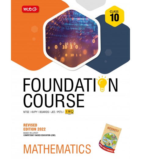 MTG Foundation Course Mathematics Class 10 for NEET / Olympiad / NT CBSE Class 10 - SchoolChamp.net
