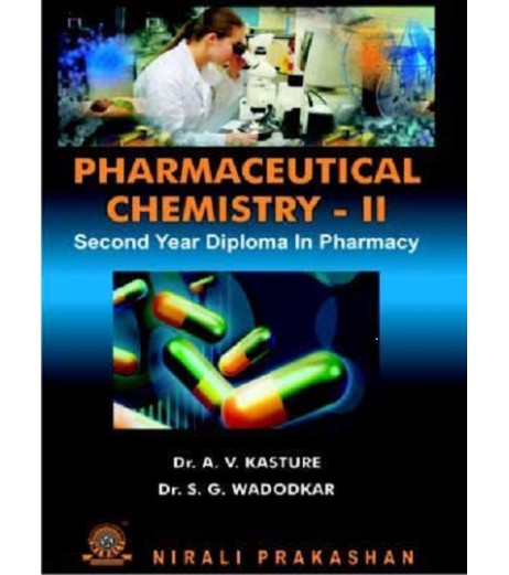 Pharmaceutical Chemistry 2 By Dr A V Kasture Second Year Diploma In Pharmacy As Per PCI Nirali Prakashan