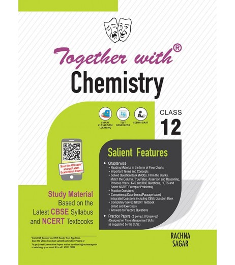 Together with Chemistry Study Material for Class 12 Term I & Term II