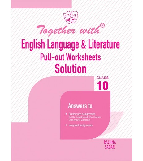 Together with English Language & Literature Pullout Worksheets Solution for Class 10