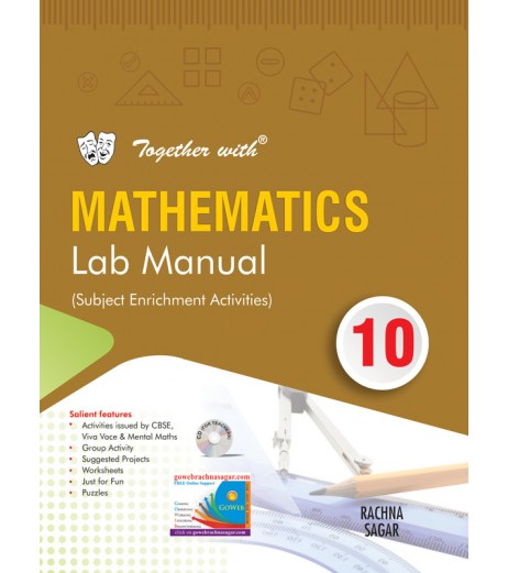 Together with Mathematics Lab Manual for Class 10 ICSE Class 10 - SchoolChamp.net