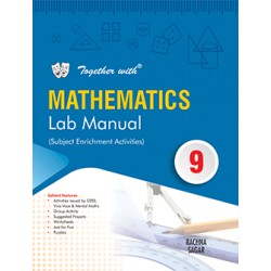 Together with Science Lab Manual for Class 9
