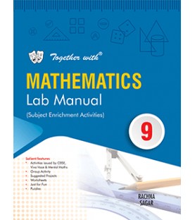 Together with Science Lab Manual for Class 9