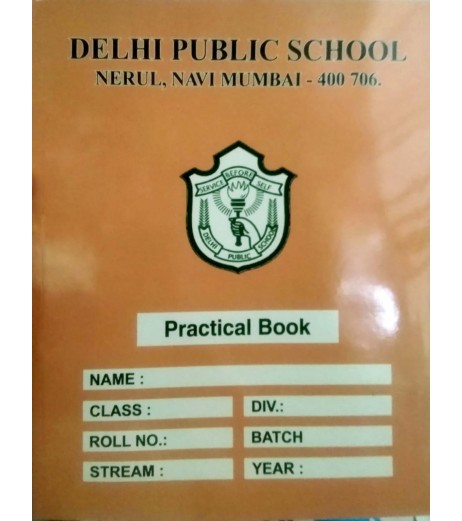 Practical Notebook 192 Pages with Inter-leaf Pages DPS Class 11 - SchoolChamp.net