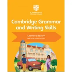 Cambridge Grammar and Writing Skills Learner's Book 9