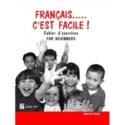 Français C'Est Facile ! Cahier D' Exercises  for Beginners 