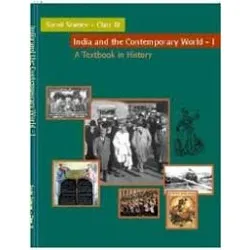 History- India and the Contemporary World 1  NCERT Book for