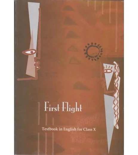 English-First Flight NCERT Book for Class 10 Class 10 - SchoolChamp.net