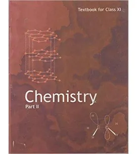 Chemistry 2 - NCERT Book for Class 11