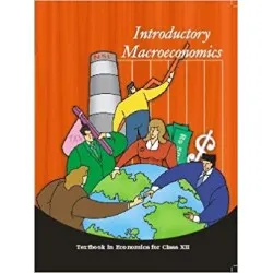 Introductory Macroeconomics NCERT Book for Class 12