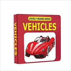 Dreamland Lovely Board Books - Vehicles for Children Age 2-4 Years | Pre school Board books