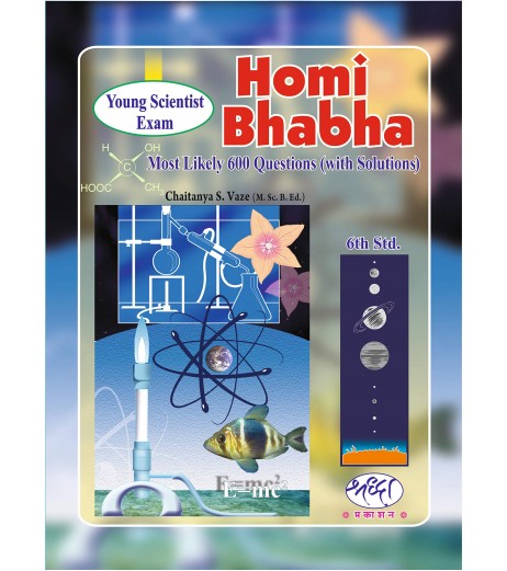 Homi Bhabha Most Likely 600 Question with Solution Std 6 Olympiad Class 6 - SchoolChamp.net