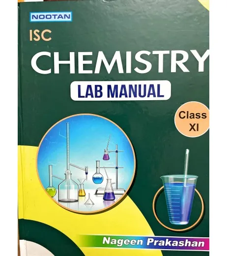 Nootan ISC Chemistry Lab Manual Class 11 | Latest Edition - R K Sharma